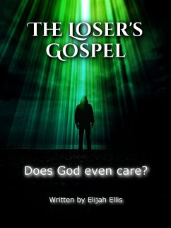 The Loser's Gospel (eBook, ePUB) Cover The Loser's Gospel (eBook, ePUB)