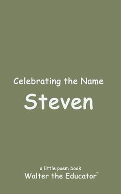 Celebrating the Name Steven (eBook, ePUB) Celebrating the Name Steven (eBook, ePUB)