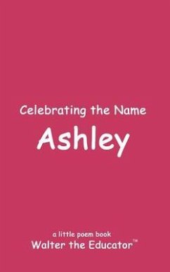 Cover Celebrating the Name Ashley (eBook, ePUB)