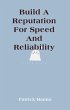 Build A Reputation For Speed And... - Bild 1