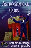 Astronomical Odds (Third Flatiron Anthologies, #4) (eBook, ePUB)