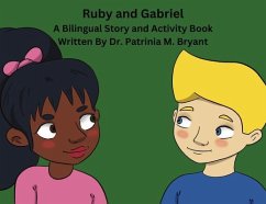 Ruby and Gabriel (eBook, ePUB) - Patrinia M. Bryant