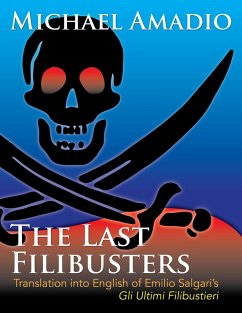 The Last Filibusters (eBook, ePUB) - Amadio, Michael