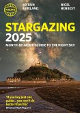 Philip's Stargazing 2025 Month-by-Month Guide to the Night Sky Britain & Ireland (eBook, ePUB)