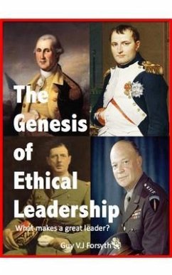 The Genesis of Ethical Leadership (eBook, ePUB) - Forsyth, Guy