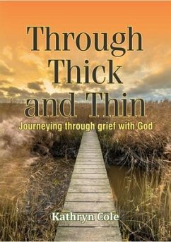 Through Thick and Thin (eBook, ePUB) - Cole, Kathryn