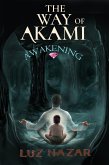 The Way of Akami - Awakening (eBook, ePUB)