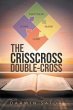 The Crisscross Double-cross (eBook,... - Bild 1