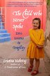 The Child Who Never Spoke (eBook, ePUB) - Bild 1