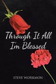 Through It All I'm Blessed (eBook, ePUB)