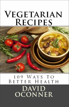 Cover Vegetarian Recipes: 109 Ways to Better Health (eBook, ePUB)