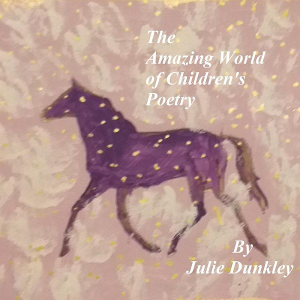 The Amazing World of Children's Poetry (eBook, ePUB) The Amazing World of Children's Poetry (eBook, ePUB)