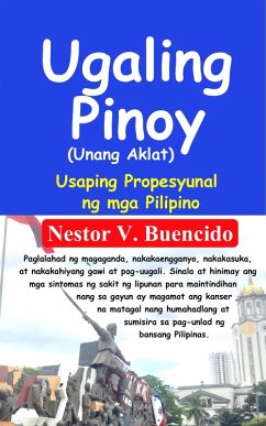 Cover Ugaling Pinoy (Unang Aklat) Usaping Propesyunal ng mga Pilipino (eBook, ePUB)