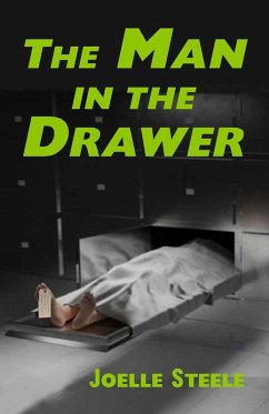 The Man in the Drawer (eBook, ePUB) - Steele, Joelle