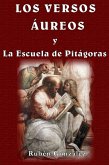 Los Versos Áureos y la Escuela de Pitágoras (eBook, ePUB)