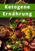 Ketogene Ernährung (eBook, ePUB)