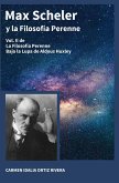 Max Scheler y La Filosofía Perenne (eBook, ePUB)