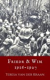 Friedr and Wim 1916 - 1927 (eBook, ePUB)