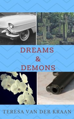 Dreams and Demons (eBook, ePUB) - Kraan, Teresa van der