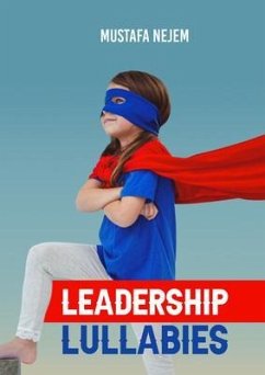 Cover Leadership Lullabies (eBook, ePUB)