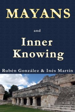 Cover Mayans and Inner Knowing (eBook, ePUB)