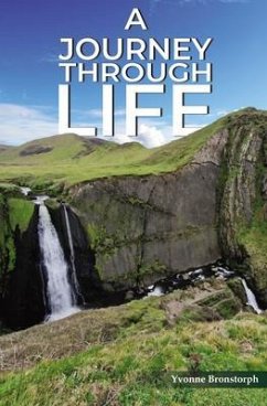 A Journey Through Life (eBook, ePUB) - Bronstorph, Yvonne