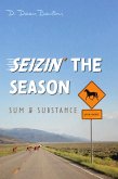 Seizin' the Season (eBook, ePUB) Seizin' the Season (eBook, ePUB)