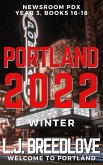 PDX Portland 2022 Winter (Newsroom PDX Omnibus, #6) (eBook, ePUB)