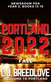 PDX Portland 2022 Fall (Newsroom PDX Omnibus, #5) (eBook, ePUB)