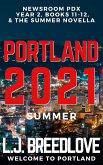 PDX Portland 2021 Summer (Newsroom PDX Omnibus, #4) (eBook, ePUB)