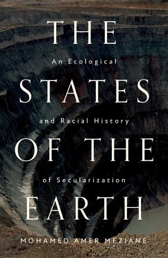 The States of the Earth (eBook, ePUB) - Meziane, Mohamed Amer