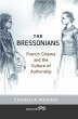 The Bressonians (eBook, ePUB) - Bild 1