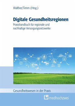 Digitale Gesundheitsregionen (eBook, ePUB)