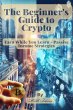 The Beginner's Guide to Crypto Earn... - Bild 1
