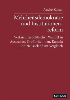 Mehrheitsdemokratie und Institutionenreform (eBook, PDF) - Kaiser, André