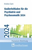 Kodierleitfaden für die Psychiatrie und Psychosomatik 2024 (eBook, PDF)