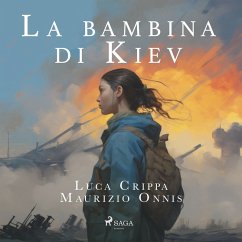 La bambina di Kiev (MP3-Download) - Crippa, Luca; Onnis, Maurizio