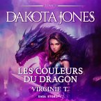 Dakota Jones Tome 1 : Les Couleurs du dragon (MP3-Download)