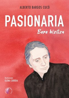 PASIONARIA (eBook, ePUB) - Bargos Cucó, Alberto