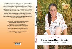 Die grosse Kraft in mir Spiritualität Lebenshilfe (eBook, ePUB) - Meyer, Margrith