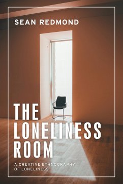 The loneliness room (eBook, ePUB) - Redmond, Sean