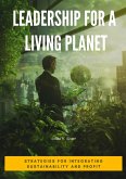 Leadership for a Living Planet (eBook, ePUB)