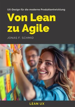 Von Lean zu Agile (eBook, ePUB) - Schmid, Jonas F.