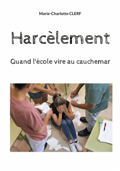 Harcelement (eBook, ePUB) - Clerf, Marie-Charlotte