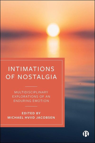 Intimations of Nostalgia (eBook, ePUB) Intimations of Nostalgia (eBook, ePUB)