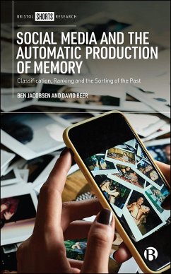 Cover Social Media and the Automatic Production of Memory (eBook, ePUB)