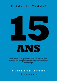 15 ans (eBook, ePUB) - Taddeï, Frédéric