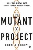The Mutant Project (eBook, ePUB)