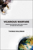 Vicarious Warfare (eBook, ePUB)