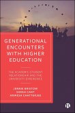 Generational Encounters with Higher Education (eBook, ePUB)